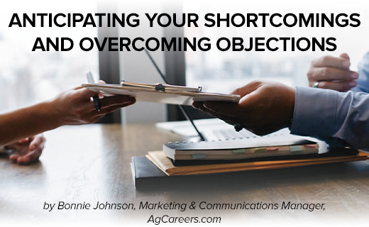 Anticipating Your Shortcomings and Overcoming Objections